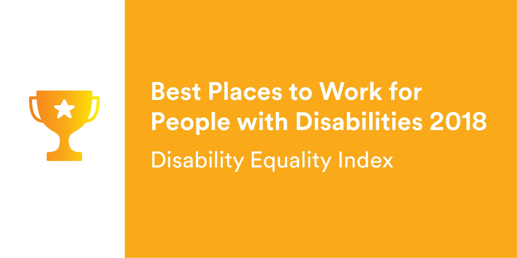 3M Award - One of the Disability Equality Index’s Best Places to Work for People with Disabilities 2018
