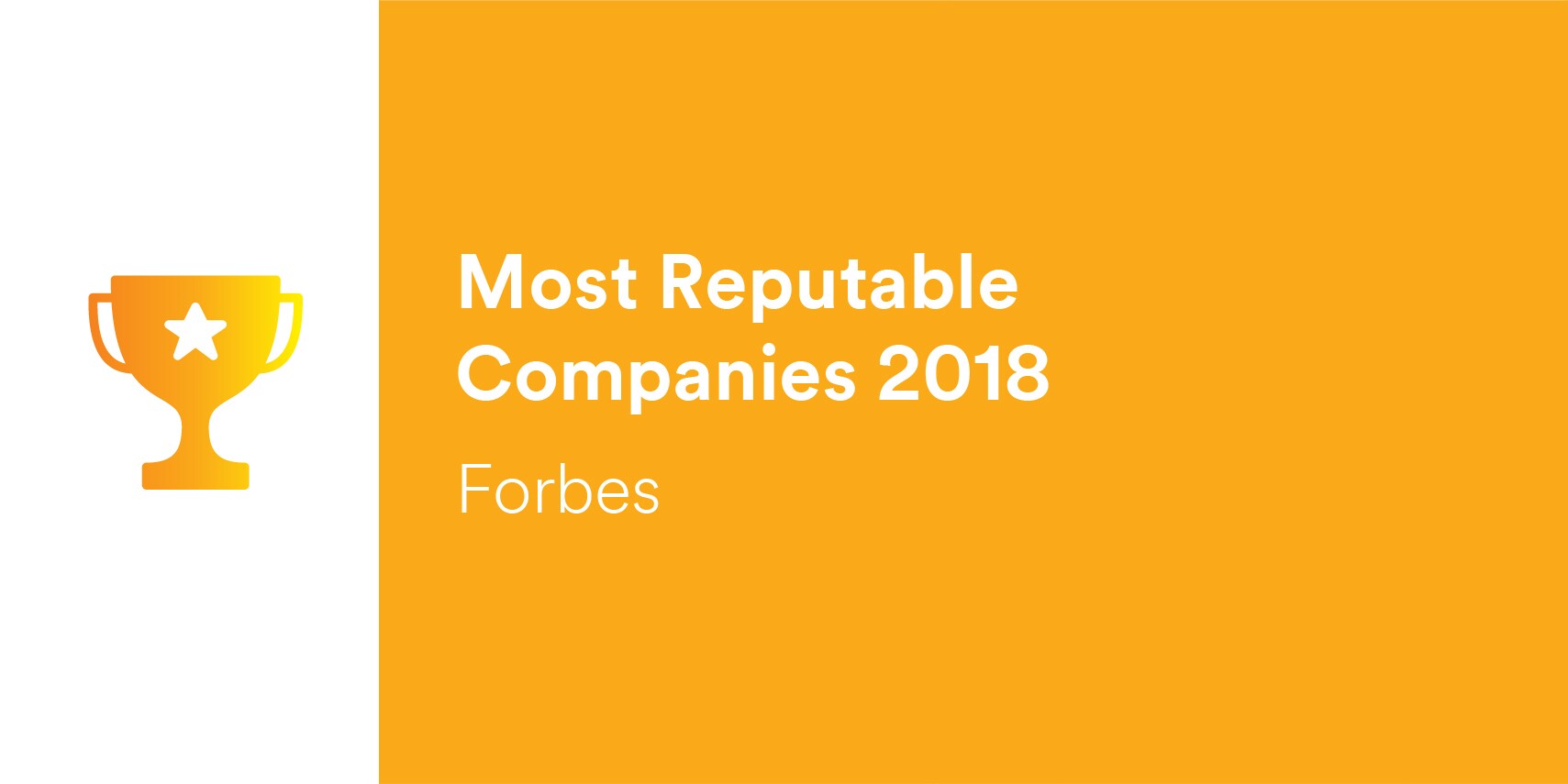 3M Award - One of Forbes’ Most Reputable Companies 2018
